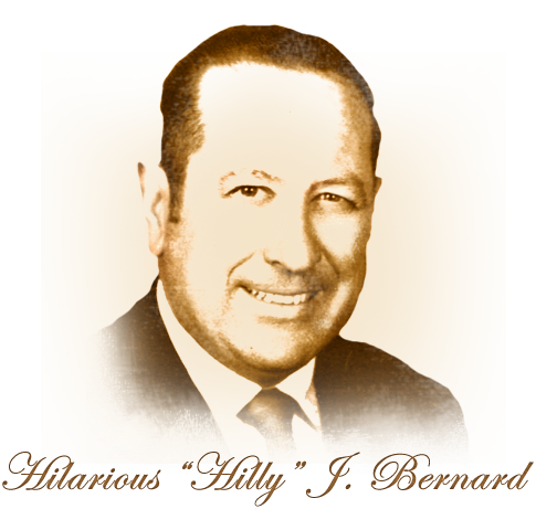 Hilarious "Hilly" J. Bernard headshot, Company History